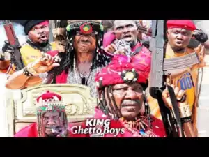King Of Ghetto Boys Season 3 - Sam Dede| 2019 Nollywood Movie